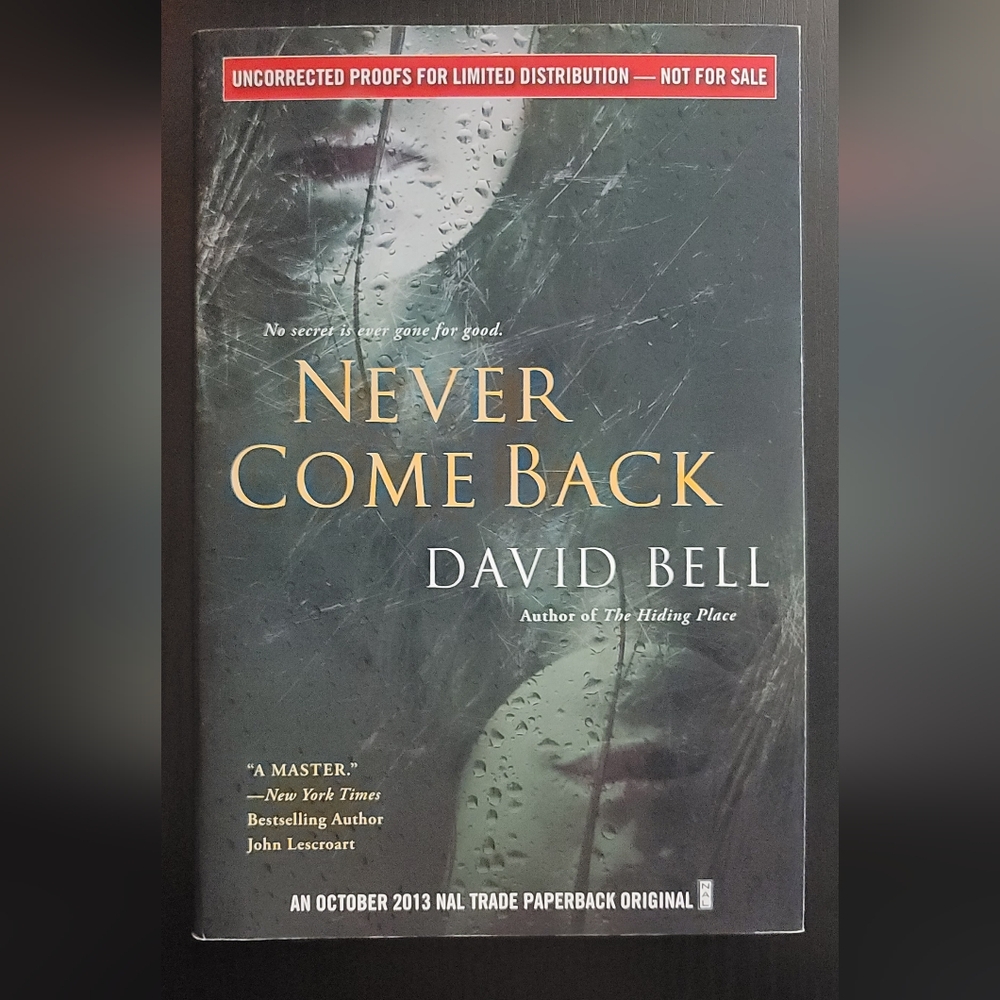 Never Come Back paperback book David Bell 1st edition uncorrected proof
